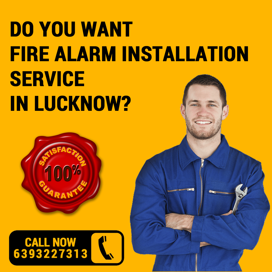 Fire Alarm Installation Service in Lucknow