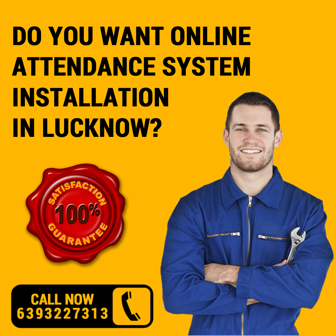 Attendance System Installation in Lucknow